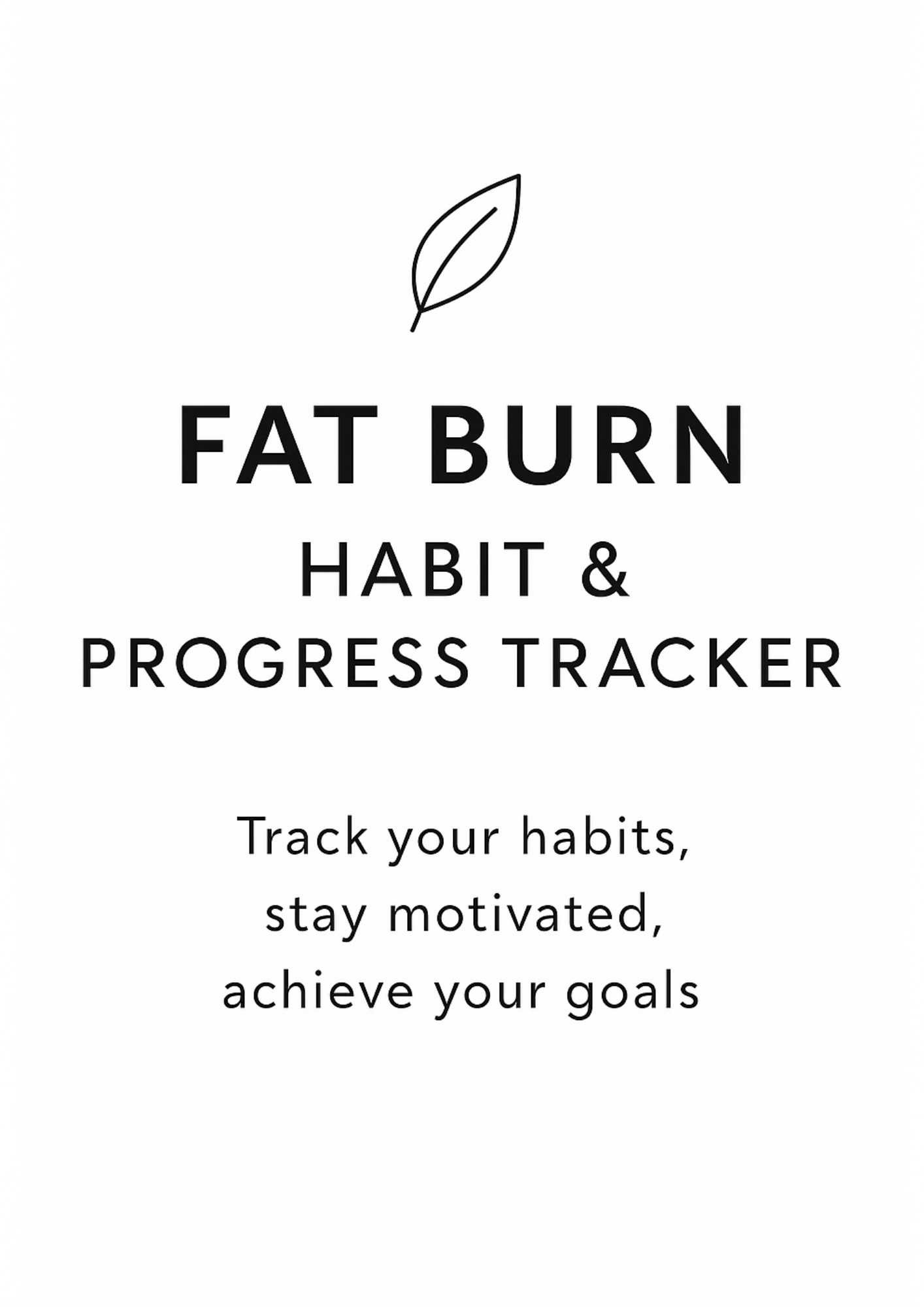 Fat Burn Habit & Progress Tracker